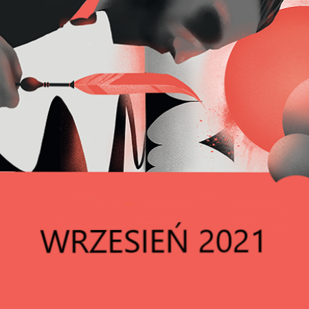 Na górze wizerunek Norwida w czarnych i szarych barwach na białym, czarnym i czerwonym tle. Pod spodem napis "wrzesień 2021".