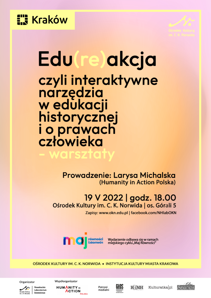 NHLab - Edureakcja - A3 Różowo-pomarańczowe tło z tytułem wydarzenia: Maj równości. Edu(re)akcja, czyli interaktywne narzędzia w edukacji historycznej i o prawach człowieka.