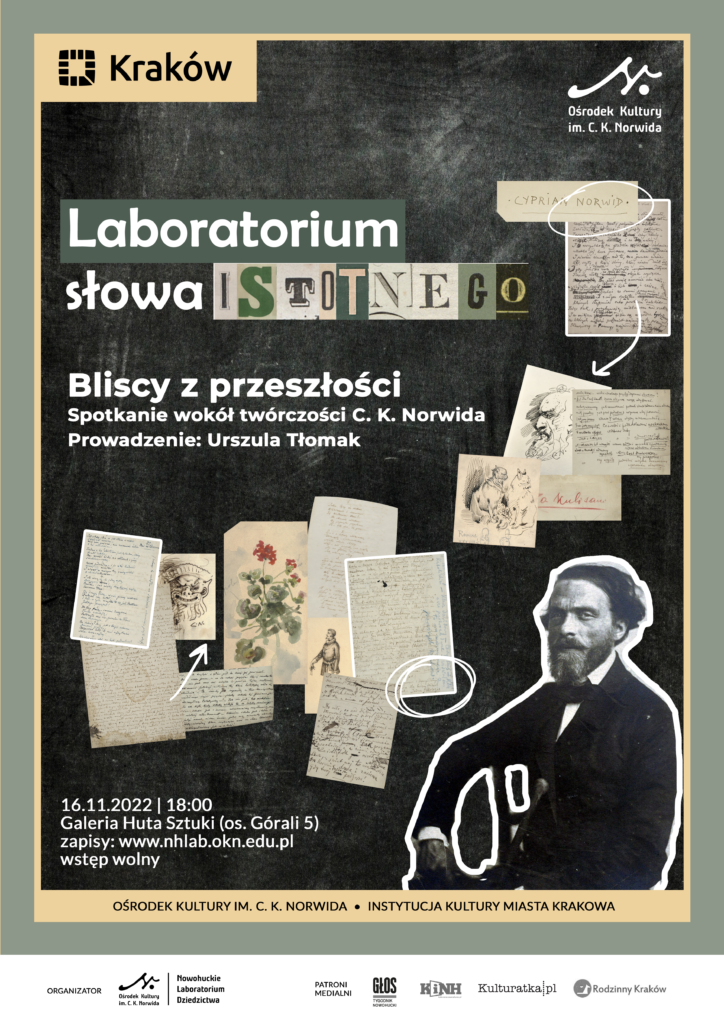 NHLab -Labolatorium słowa - A3 - listopad Kartki papieru z notatkami i tekstami oraz rysunkami na czarnym tle. W prawym dolnym rogu czarno-biały wizerunek Norwida. Szare tło. Laboratorium słowa istotnego.