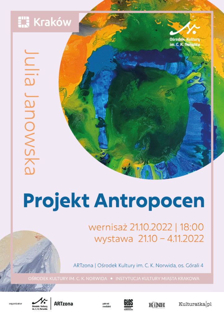 antropocen-wystawa Plakat. Wystawa "Projekt Antropocent" Julia Janowska.