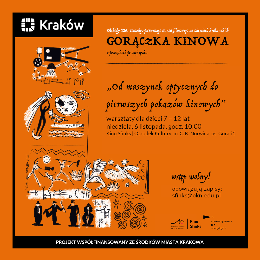 Grafika promująca warsztaty dla dzieci w wieku 7-12 lat "od maszyn optycznych do pierwszych pokazów kinowych".