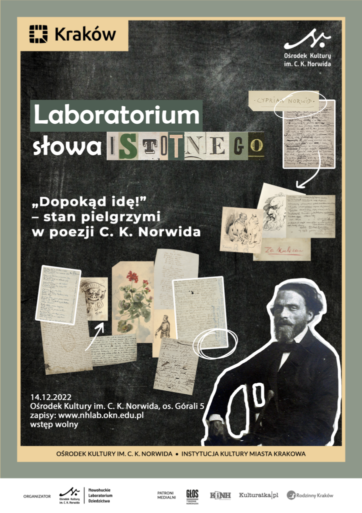 NHLab -Labolatorium słowa - A3 grudzień Kartki papieru z notatkami i tekstami oraz rysunkami na czarnym tle. W prawym dolnym rogu czarno-biały wizerunek Norwida. Szare tło. Laboratorium słowa istotnego.